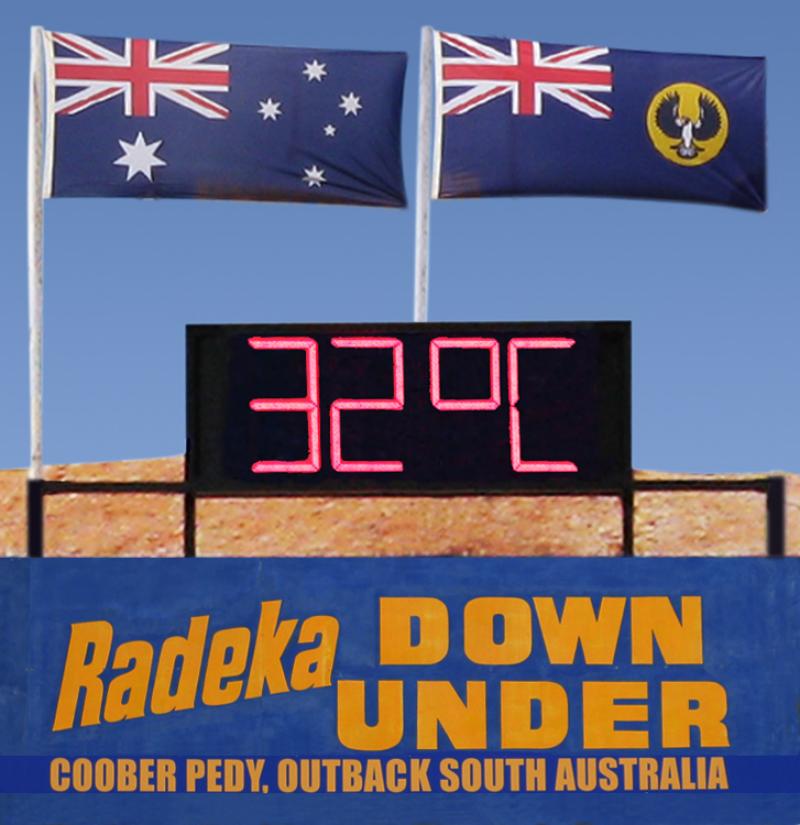 Look for the time/temperature display upon arrival.
 - Radeka Downunder Underground Motel